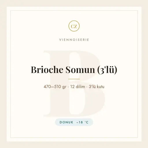 [CZ-VN-11] Brioche Somun (3'lü · 36 Dilim)